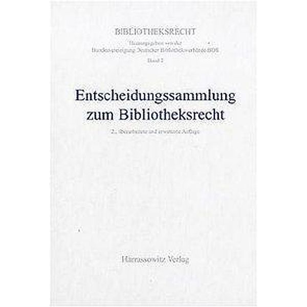 Entscheidungssammlung zum Bibliotheksrecht