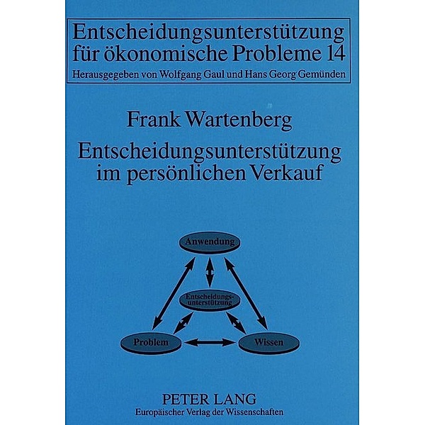 Entscheidungsunterstützung im persönlichen Verkauf, Frank Wartenberg
