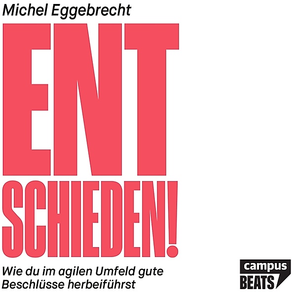 Entschieden!, Michel Eggebrecht
