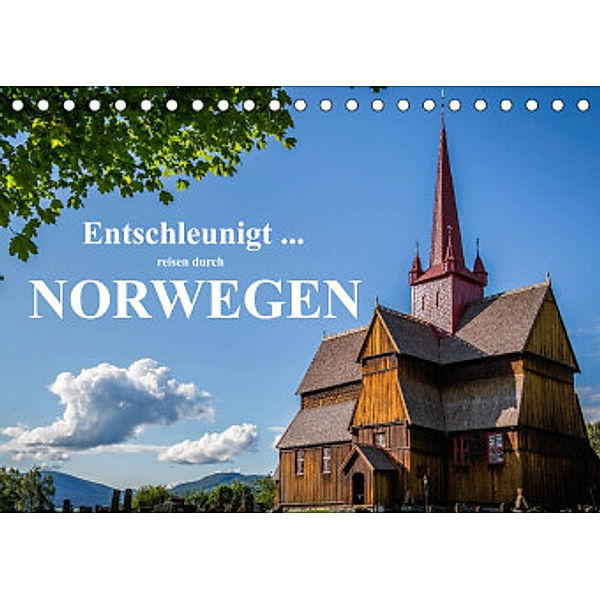 Entschleunigt ... reisen durch Norwegen (Tischkalender 2022 DIN A5 quer), Dirk Sulima