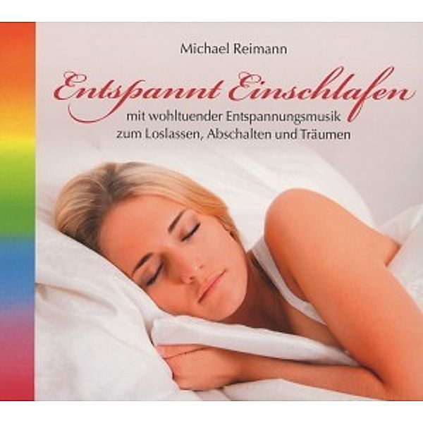 Entspannt Einschlafen, Michael Reimann