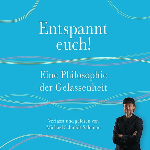 Entspannt euch!, Michael Schmidt-Salomon