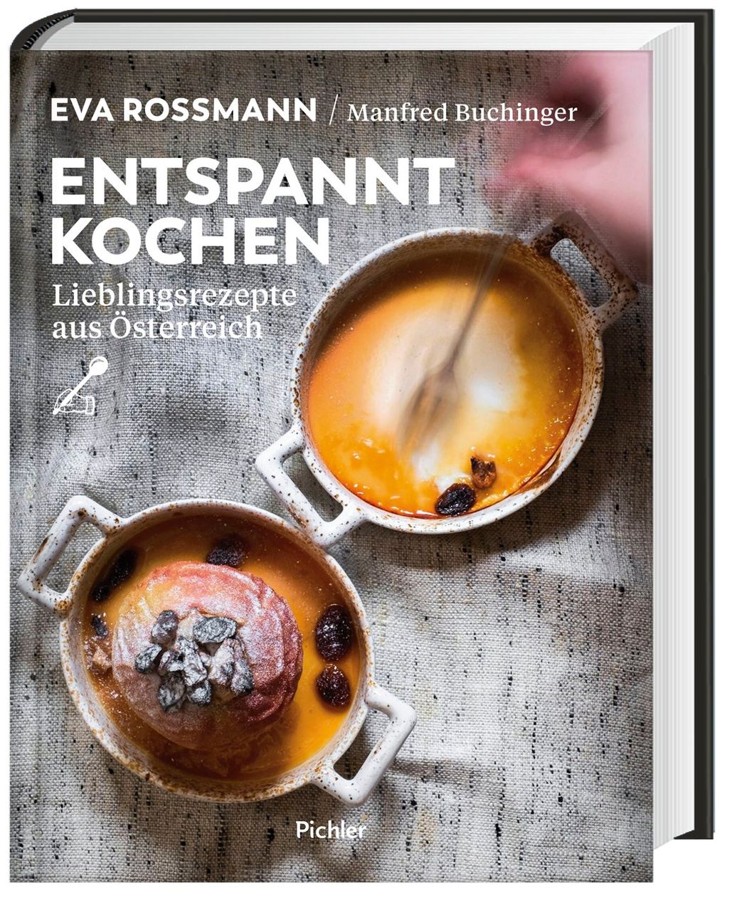 Entspannt kochen Buch von Eva Rossmann bei Weltbild.de bestellen