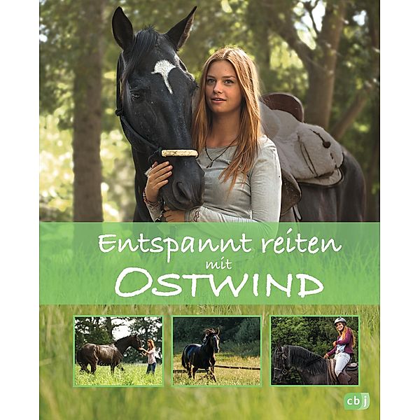 Entspannt reiten mit Ostwind / Ostwind Sachbücher Bd.2, Almut Schmidt
