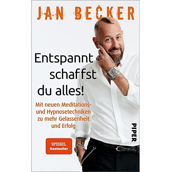 Entspannt schaffst du alles!, Jan Becker