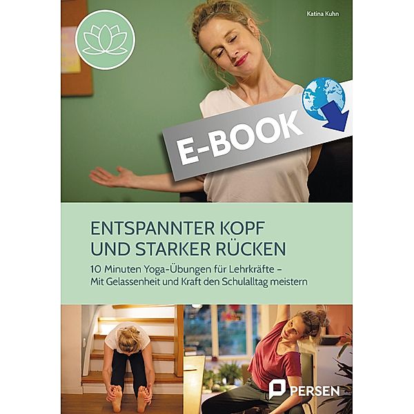 Entspannter Kopf und starker Rücken, Katina Kuhn