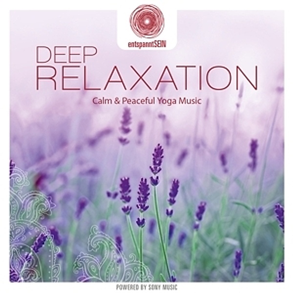 Entspanntsein - Deep Relaxation (Calm & Peaceful Y, Dakini Mandarava