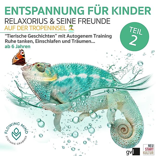 Entspannung für Kinder 2, Stefanie Grabner