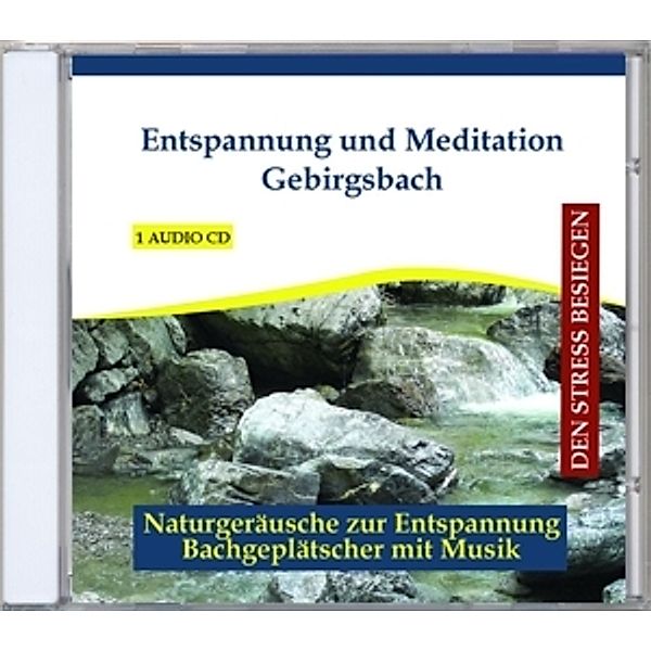 Entspannung Und Meditation Gebirgsbach, Verlag Thomas Rettenmaier