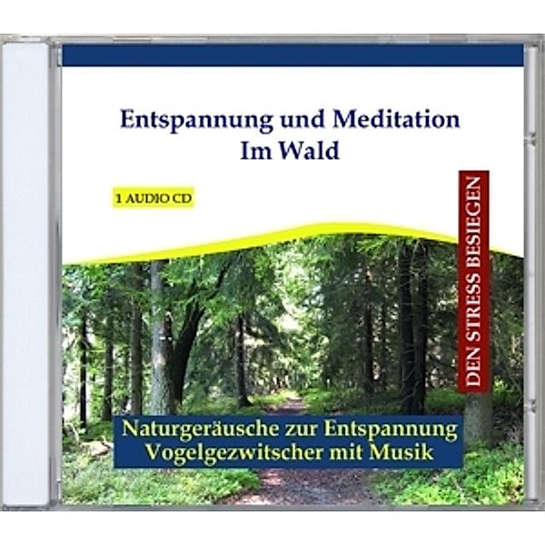 Entspannung Und Meditation Im Wald, Verlag Thomas Rettenmaier