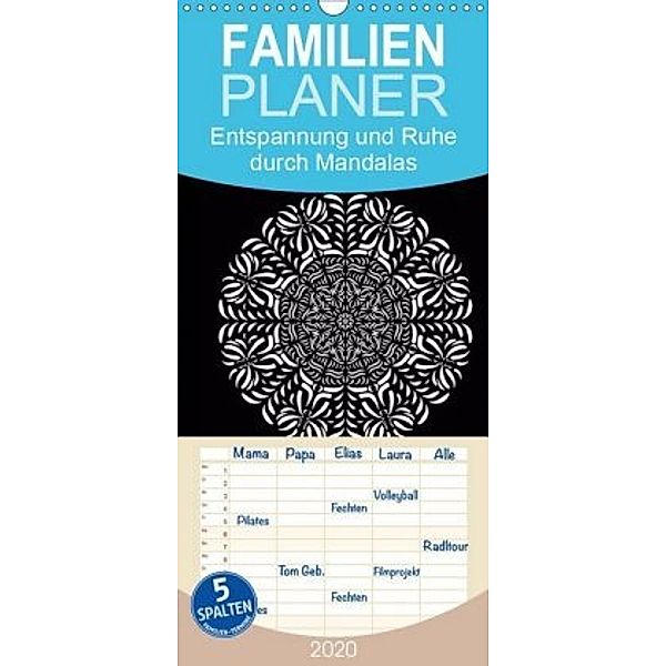 Entspannung und Ruhe durch Mandalas - Familienplaner hoch (Wandkalender 2020 , 21 cm x 45 cm, hoch), Heike Langenkamp