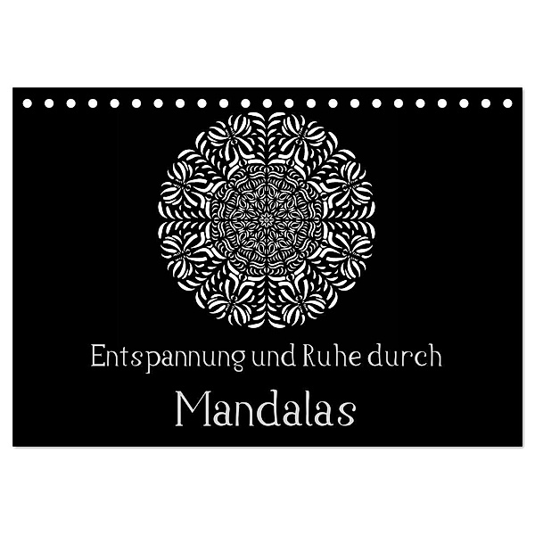 Entspannung und Ruhe durch Mandalas (Tischkalender 2024 DIN A5 quer), CALVENDO Monatskalender, Heike Langenkamp