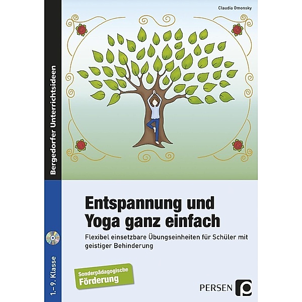 Entspannung und Yoga ganz einfach, m. 1 CD-ROM, Claudia Omonsky