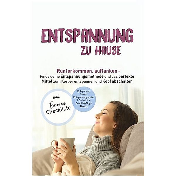 Entspannung zu Hause, Angelina Schulze