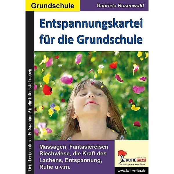 Entspannungskartei für die Grundschule, Gabriela Rosenwald