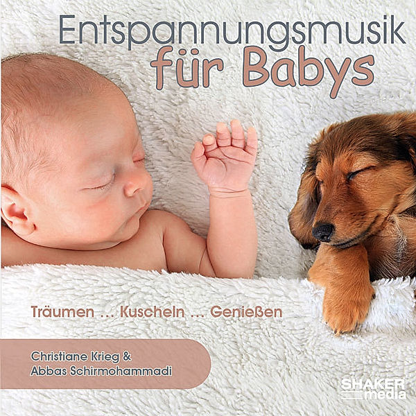 Entspannungsmusik für Babys, Audio-CD,Audio-CD, Abbas Schirmohammadi, Christiane Krieg