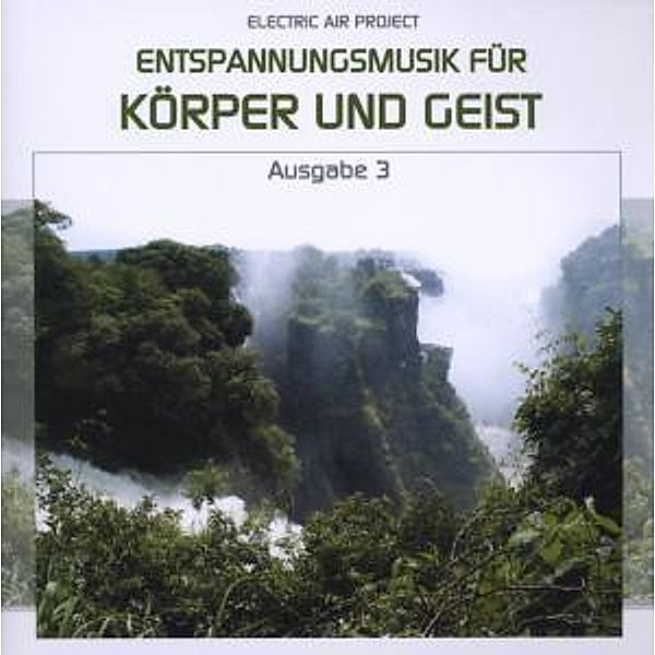 Entspannungsmusik Für Körper U, Electric Air Project