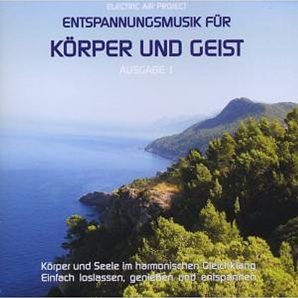 Entspannungsmusik Für Körper U, Electric Air Project