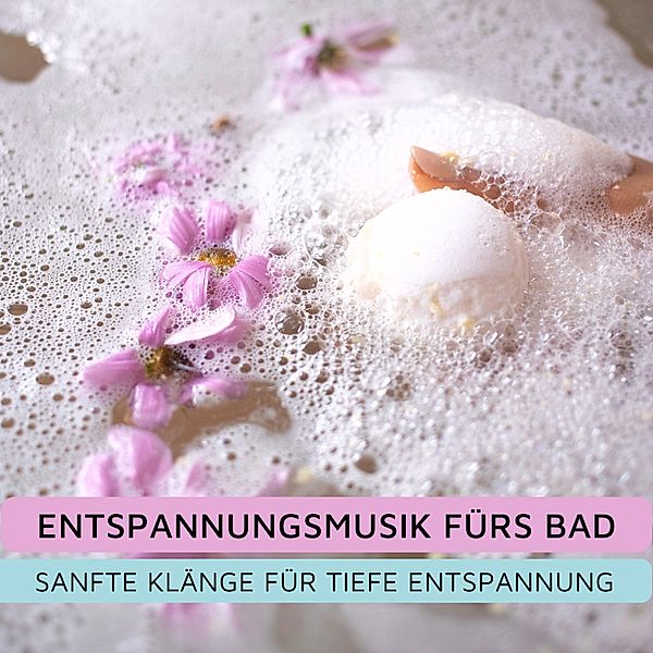 Entspannungsmusik fürs Bad, Entspannungsmusik pur