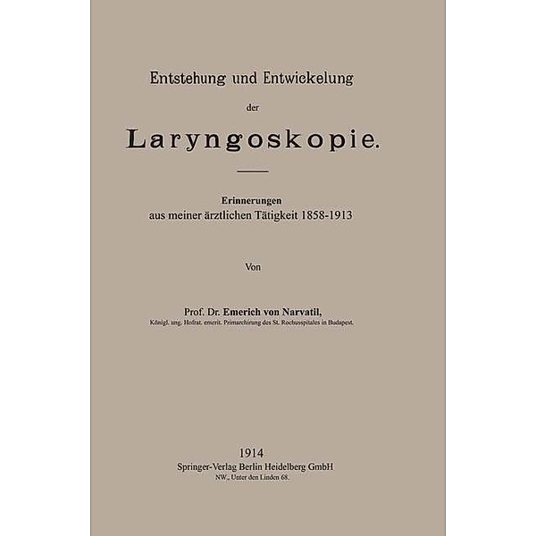 Entstehung und Entwickelung der Laryngoskopie, Emerich von Navratil