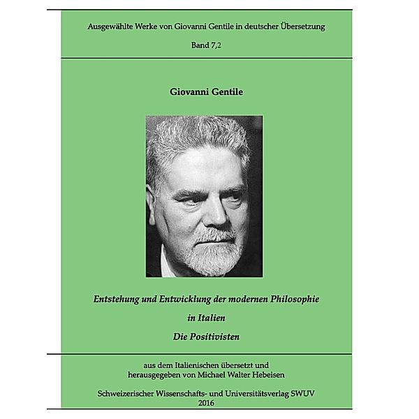 Entstehung und Entwicklung der modernen Philosophie in Italien, Giovanni Gentile