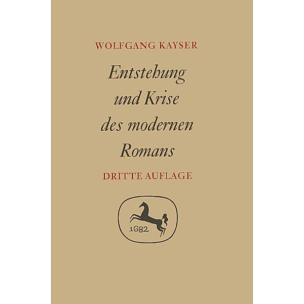Entstehung und Krise des modernen Romans, Wolfgang Kayser
