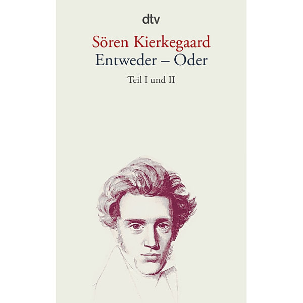 Entweder Oder, Søren Kierkegaard