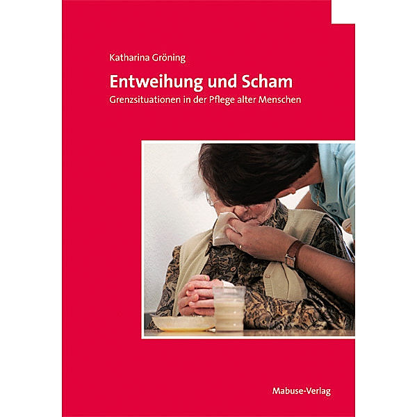 Entweihung und Scham, Katharina Gröning