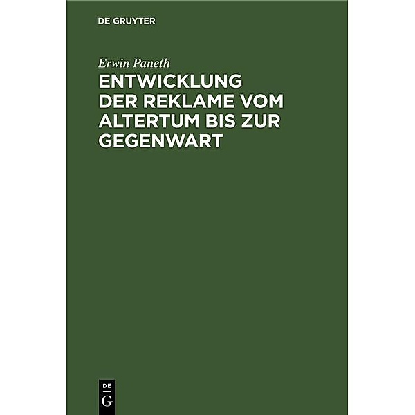 Entwicklung der Reklame vom Altertum bis zur Gegenwart / Jahrbuch des Dokumentationsarchivs des österreichischen Widerstandes, Erwin Paneth
