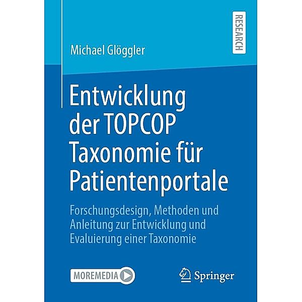 Entwicklung der TOPCOP Taxonomie für Patientenportale, Michael Glöggler