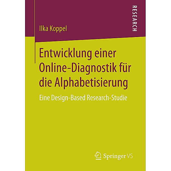 Entwicklung einer Online-Diagnostik für die Alphabetisierung, Ilka Koppel