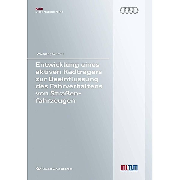 Entwicklung eines aktiven Radträgers zur Beeinflussung des Fahrverhaltens von Strassenfahrzeugen