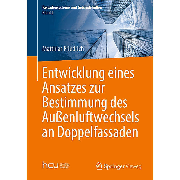 Entwicklung eines Ansatzes zur Bestimmung des Aussenluftwechsels an Doppelfassaden, Matthias Friedrich