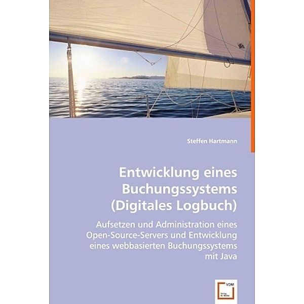 Entwicklung eines Buchungssystems (Digitales Logbuch), Steffen Hartmann