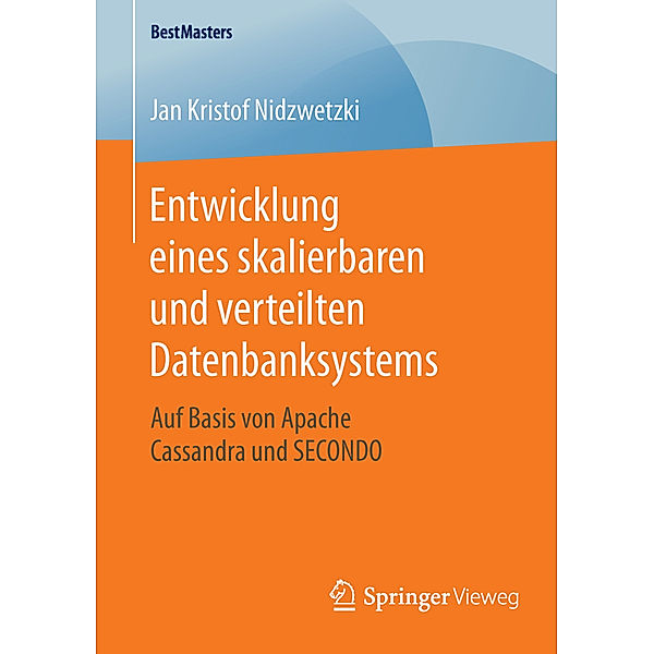 Entwicklung eines skalierbaren und verteilten Datenbanksystems, Jan Kristof Nidzwetzki