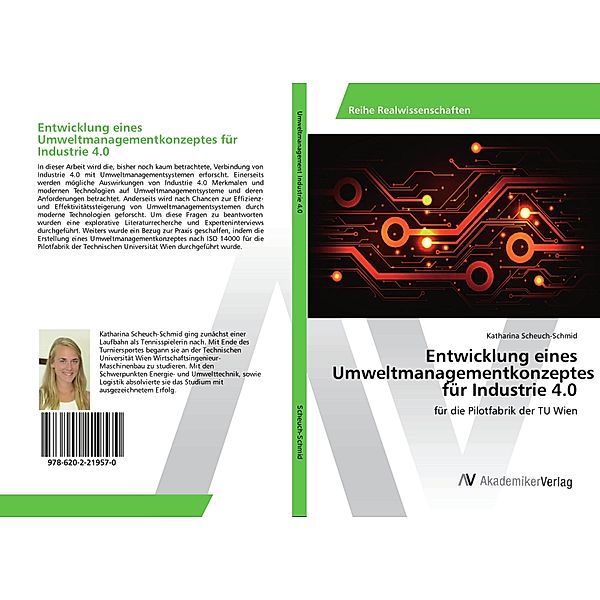 Entwicklung eines Umweltmanagementkonzeptes für Industrie 4.0, Katharina Scheuch-Schmid