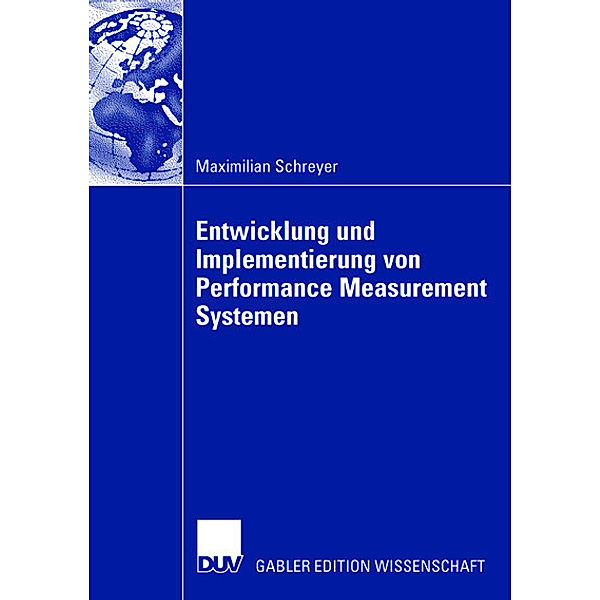 Entwicklung und Implementierung von Performance Measurement Systemen, Maximilian Schreyer