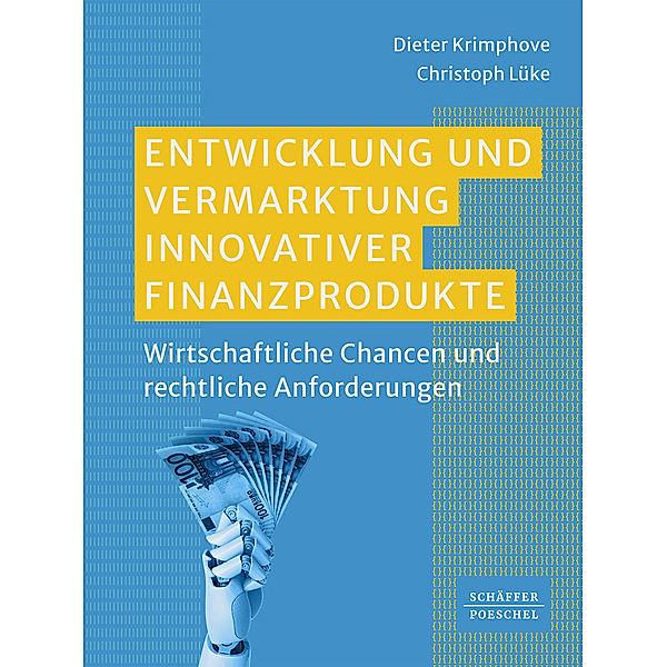 Entwicklung und Vermarktung innovativer Finanzprodukte, Dieter Krimphove, Christoph Lüke