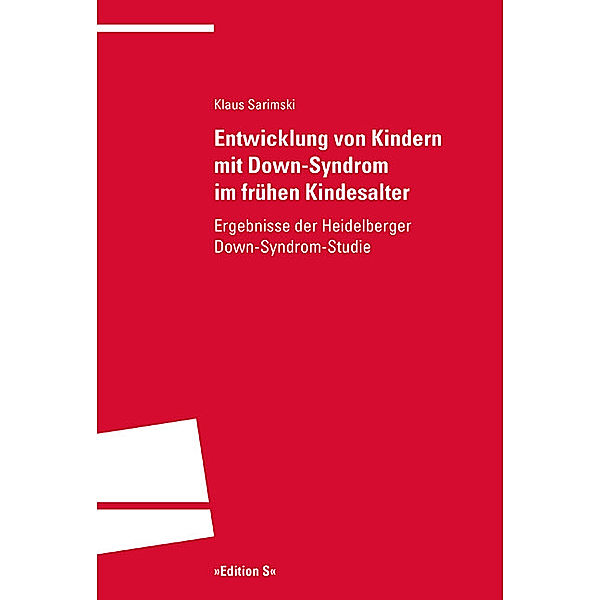 Entwicklung von Kindern mit Down-Syndrom im frühen Kindesalter, Klaus Sarimski