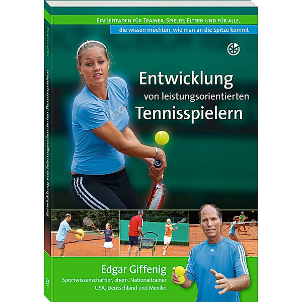 Entwicklung von leistungsorientierten Tennisspielern, Edgar Giffenig