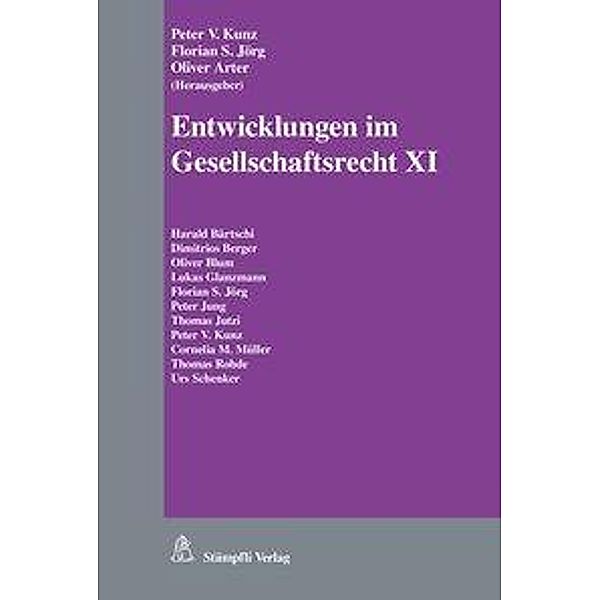 Entwicklungen im Gesellschaftsrecht XI