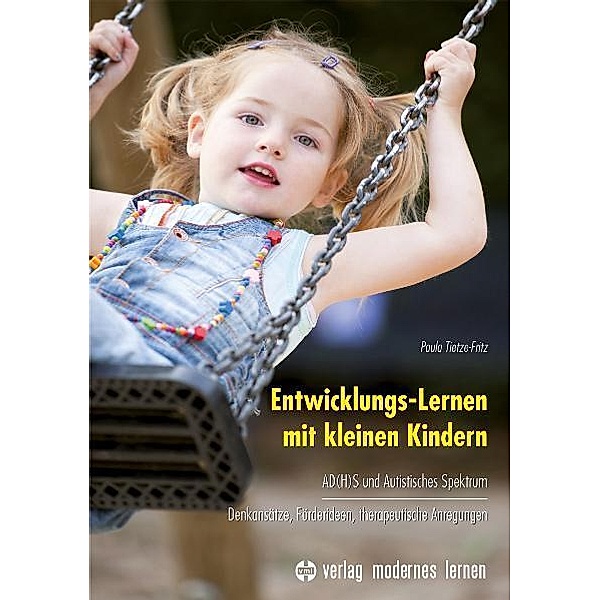 Entwicklungs-Lernen mit kleinen Kindern, Paula Tietze-Fritz