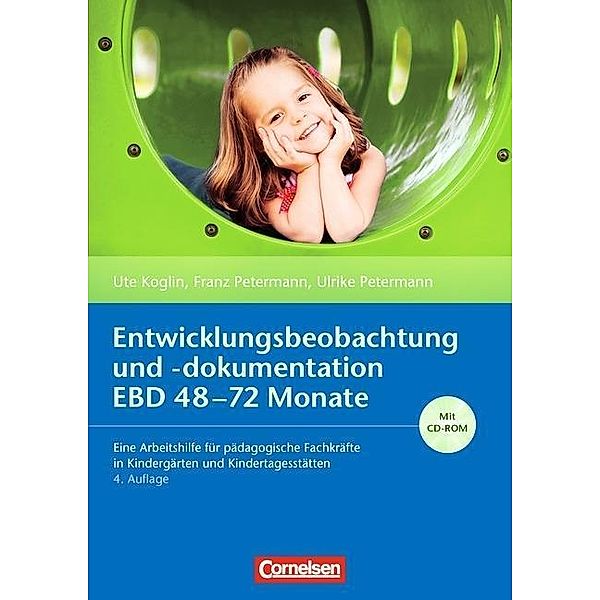 Entwicklungsbeobachtung und -dokumentation EBD 48-72 Monate, m. CD-ROM, Ute Koglin, Franz Petermann, Ulrike Petermann