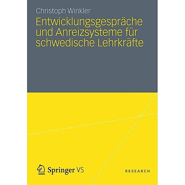 Entwicklungsgespräche und Anreizsysteme für schwedische Lehrkräfte, Christoph Winkler