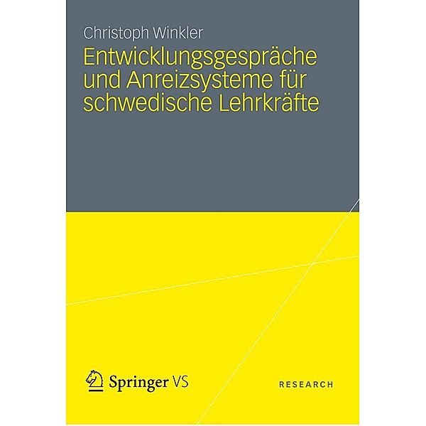 Entwicklungsgespräche und Anreizsysteme für schwedische Lehrkräfte, Christoph Winkler