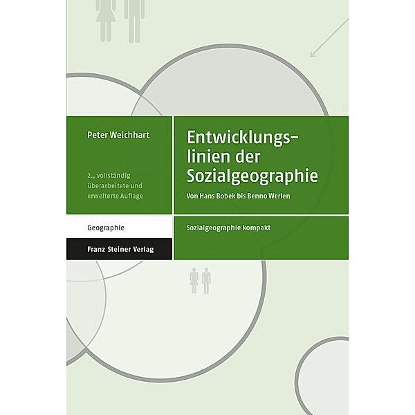 Entwicklungslinien der Sozialgeographie, Peter Weichhart