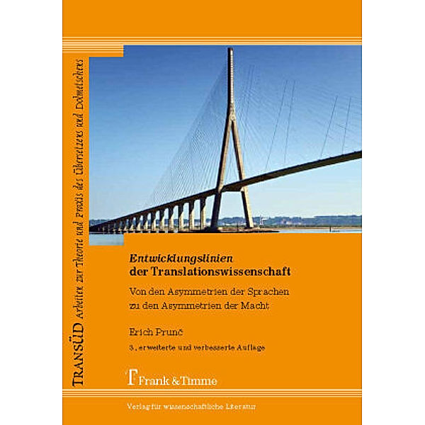 Entwicklungslinien der Translationswissenschaft, Erich Prunc