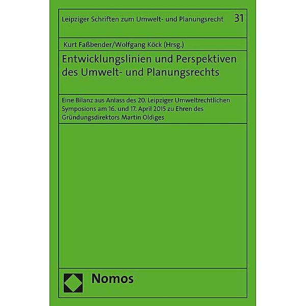 Entwicklungslinien und Perspektiven des Umwelt- und Planungsrechts