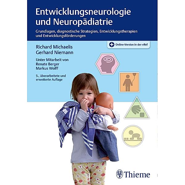 Entwicklungsneurologie und Neuropädiatrie, Richard Michaelis, Gerhard W. Niemann