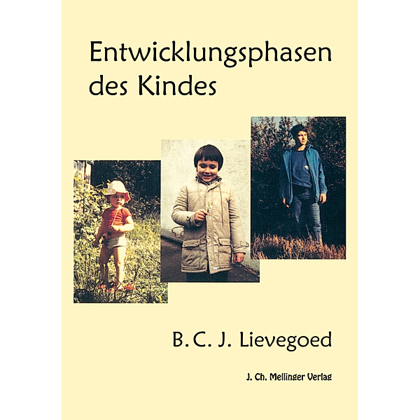 Entwicklungsphasen des Kindes, Bernard C. J. Lievegoed